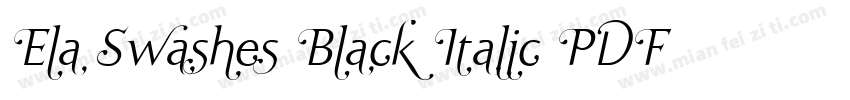 Ela Swashes Black Italic PDF字体转换